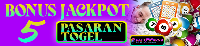 PAITOWARNA BONUS JACKPOT 5 PASARAN TOGEL